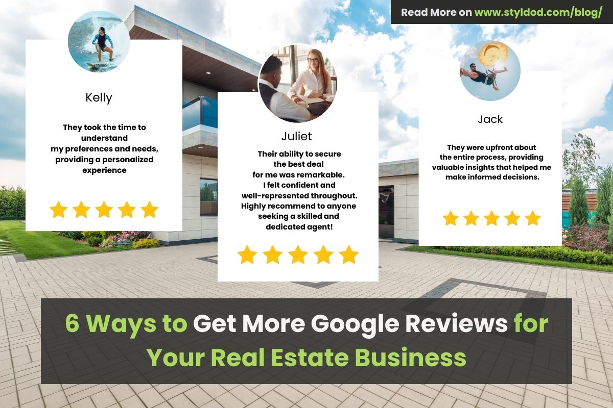 6 Ways To Get More Google Reviews For Real Estate Agents 6-ways-to-get-more-google-reviews-for-real-estate-agents